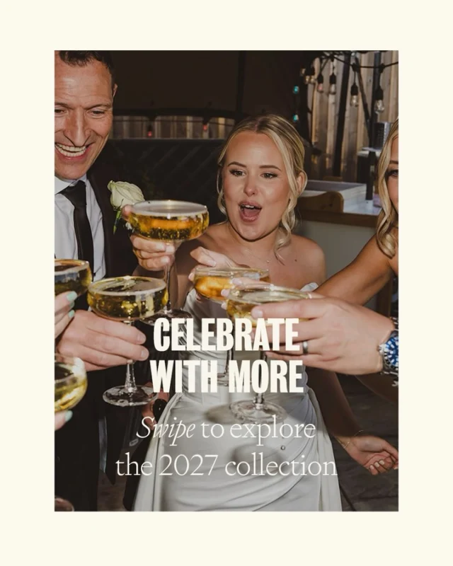 2027 is the year to Celebrate With More ✨

The moments that make a wedding unforgettable are often found in the little details. Something unexpected, something beautifully served, or an extra touch that makes the day feel even more special.

That’s why, for 2027, we’ve created our Celebrate With More collection: a curated selection of some of our favourite food, drink and experience upgrades, available at exclusive 2027 prices. 

From the first glass raised while getting ready to the finishing touches around the table, there are even more ways to add a little theatre, occasion and celebration to your day:

🥂 Getting Ready Prosecco & Champagne 
Prosecco from £28 
Champagne from £38

✨ Elevate Your Menu 
Thoughtful additions including snacks, palate cleansers and pre-desserts from £5 per person

🍸 The Showstopper Cocktail Tower 
A 30-glass cocktail tower for £225

🍷 Wine Upgrades 
A hand-picked selection of red, white, rosé and sparkling wines from £38

🥂 Champagne Toast 
From £9 per guest

Whether you’re already planning your 2027 wedding with us or are yet to book, the collection has been created to give you even more ways to make your celebration feel personal, considered and completely your own.

More moments. More experiences. More to celebrate.

If you’ve spotted something you’d love to add to your day, speak to your Events Manager to find out more and explore the options available for your wedding.